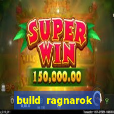 build ragnarok history reborn 1x